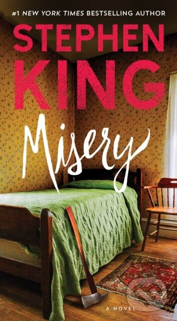 Misery (A Novel) - Stephen King - kniha z kategorie Thrillery