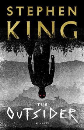 Outsider - Stephen King - kniha z kategorie Thrillery
