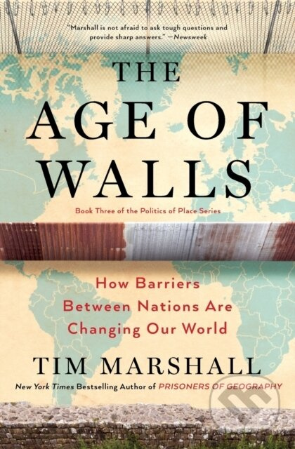 The Age of Walls (How Barriers Between Nations Are Changing Our World),The Age of Walls (How Barriers Between Nations Are Changing Our World) - kniha