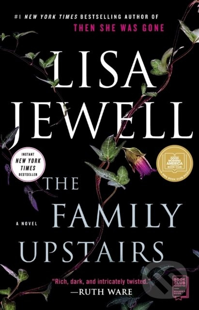 The Family Upstairs (A Novel) - Jewell Lisa,The Family Upstairs (A Novel) - Jewell Lisa