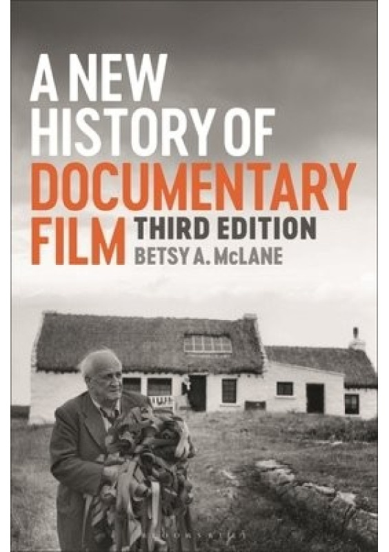 New History of Documentary Film Bloomsbury Publishing PLC