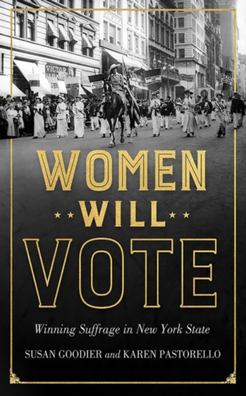 Cornell University Press Women Will Vote - Goodier, Susan a Pastorello, Karen