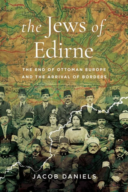 Stanford University Press Jews of Edirne - Daniels, Jacob