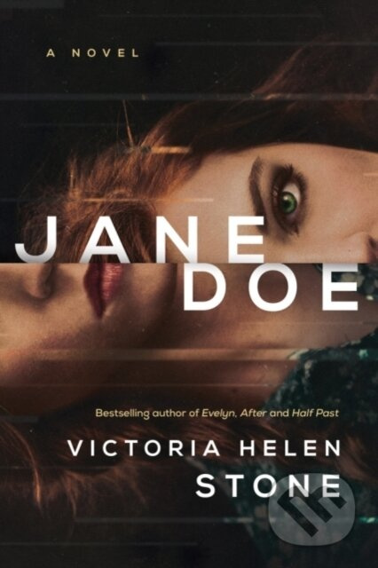 Jane Doe (A Novel) - Victoria Helen Stone - kniha z kategorie Společenská beletrie
