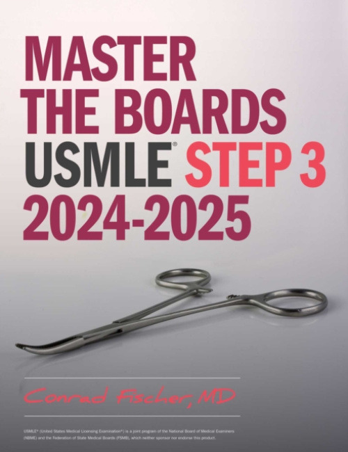 Kaplan AEC Education Master the Boards USMLE Step 3, Eighth Edition (2026) - Fischer, Conrad, MD
