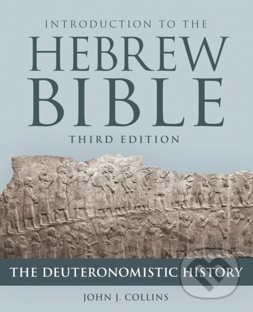 Introduction to the Hebrew Bible (The Deuteronomistic History) - kniha z kategorie Kresťanstvo