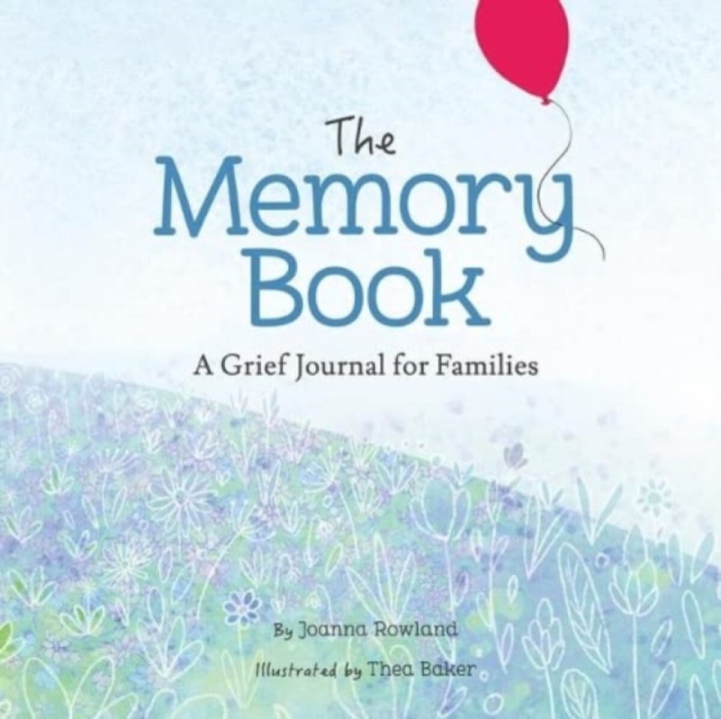 The Memory Book - Baker, Thea, Rowland, Joanna