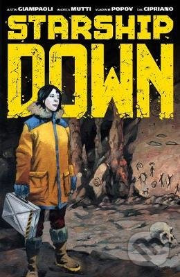 Starship Down - Justin Giampaoli , Andrea Mutti , Vladimir Popov - kniha z kategorie Komiksy