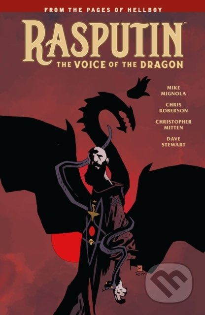 Rasputin (The Voice of the Dragon) - Mike Mignola, Chris Roberson, Christopher Mitten (ilustrácie) - kniha z kategorie Komiksy