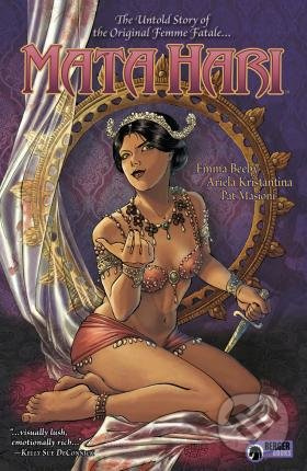 Mata Hari - Emma Beeby, Ariela Kristantina (ilustrátor), Pat Masioni (ilustrátor) - kniha z kategorie Komiksy