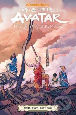 Avatar: The Last Airbender - Imbalance Part Two - Faith Erin Hicks, Peter Wartman (ilustrátor) - kniha z kategorie Komiksy