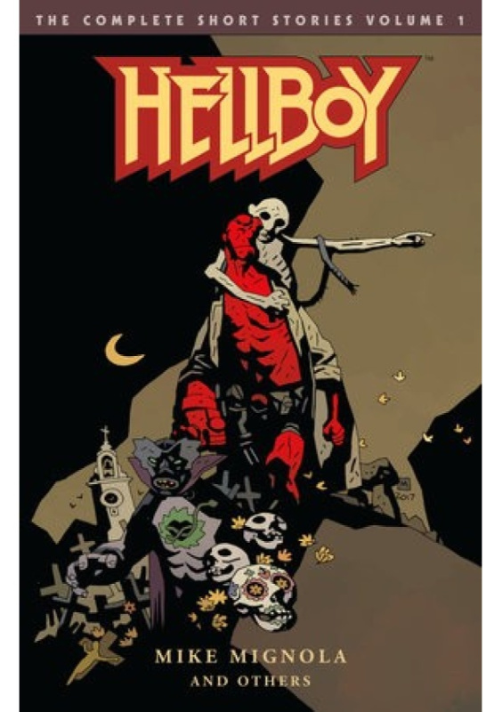 Hellboy (Volume 1: The Complete Short Stories) - Mike Mignola, Richard Corben (ilustrácie), Duncan Fegredo (ilustrácie) - kniha z kategorie Komiksy