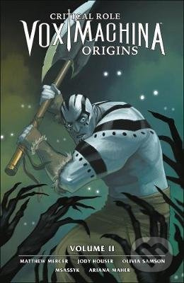 Critical Role: Vox Machina Origins Volume 2 - Jody Houser, Matt Mercer - kniha z kategorie Sci-fi, fantasy a komiksy
