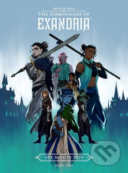 The Mighty Nein Part Two - Dani Carr - kniha z kategorie Komiksy