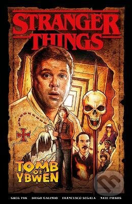 Stranger Things: The Tomb Of Ybwen - Greg Pak, Diego Galindo, Francesco Segala - kniha z kategorie Komiksy