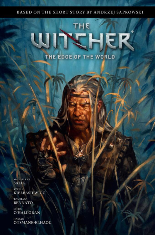 The Witcher: The Edge of the World - Andrzej Sapkowski, Magdalena Salik, Tommaso Bennato (ilustrátor), Chris O'Halloran (ilustrátor) - kniha z…