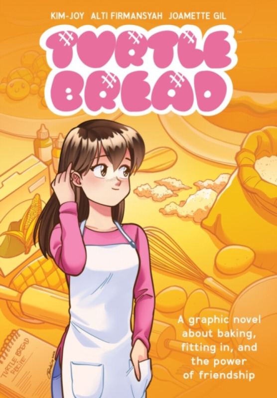 Turtle Bread: A Graphic Novel About Baking, Fitting In, and the Power of Friendship - Kim-Joy