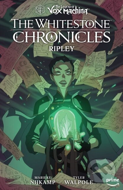 The Whitestone Chronicles 1: Ripley - Critical Role, Marieke Nijkamp, Tyler Walpole (ilustrátor) - kniha z kategorie Komiksy