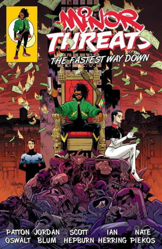 Minor Threats Volume 2: The Fastest Way Down - Hepburn Scott, Patton Oswalt, Jordan Blum