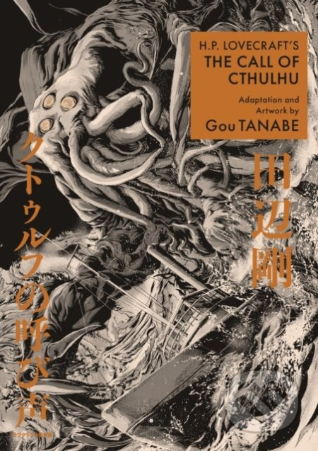 H.P. Lovecraft's The Call of Cthulhu (Manga) - Gou Tanabe, Zack Davisson, Gou Tanabe (ilustrátor) - kniha z kategorie Komiksy