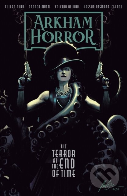Arkham Horror: The Terror at the End of Time - Cullen Bunn - kniha z kategorie Komiksy