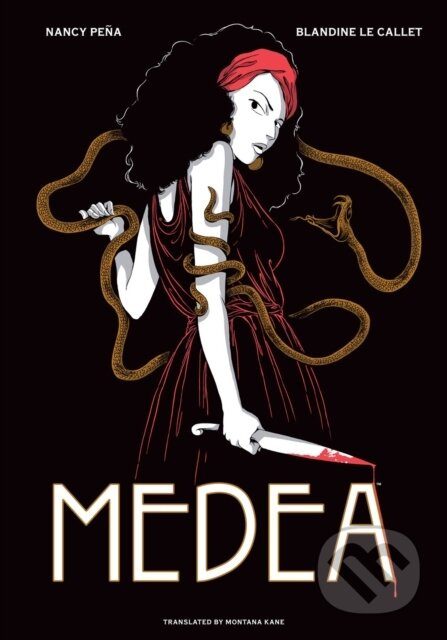 Medea - Blandine Le Callet, Nancy Peña (ilustrátor), Frank Cvetkovic (ilustrátor) - kniha z kategorie Komiksy