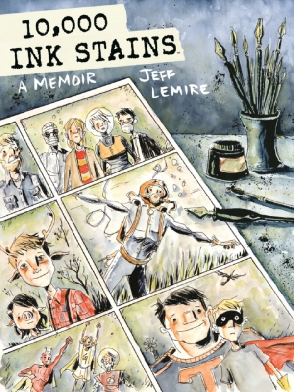 Dark Horse Comics,U.S. 10,000 Ink Stains: A Memoir - Lemire, Jeff