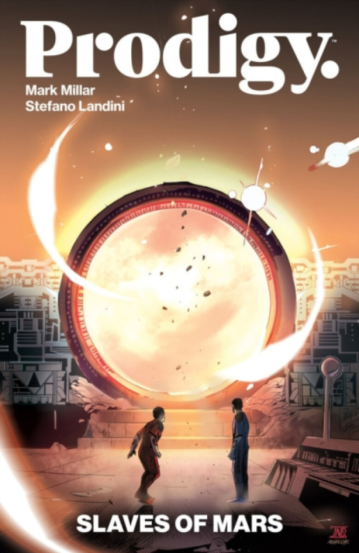 Dark Horse Comics,U.S. Prodigy: Slaves of Mars - Millar, Mark a Landini, Stefano