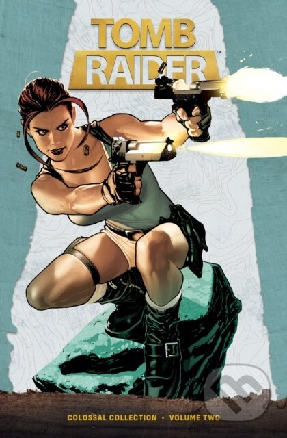 Tomb Raider Colossal Collection Volume 2 - Dan Jurgens, Joe Jusko, James Bonny - kniha z kategorie Sci-fi, fantasy a komiksy