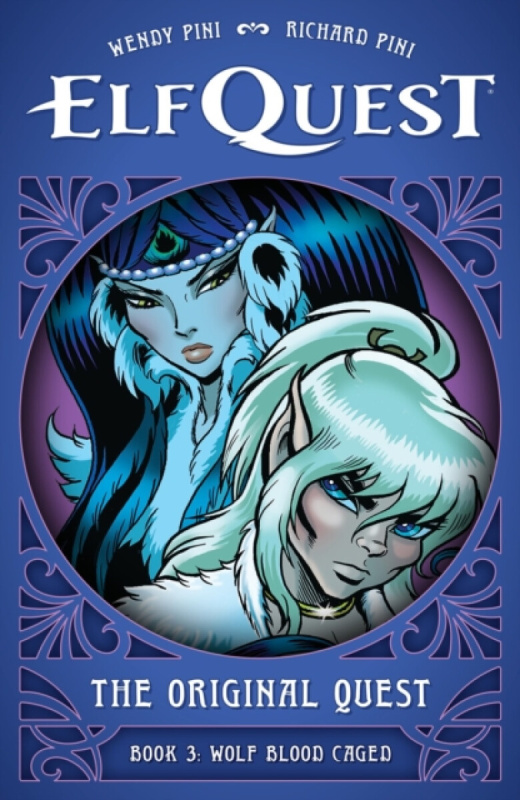 Dark Horse Comics,U.S. ElfQuest: The Original Quest: Book 3 - Wolf Caged - Pini, Wendy a Pini, Richard