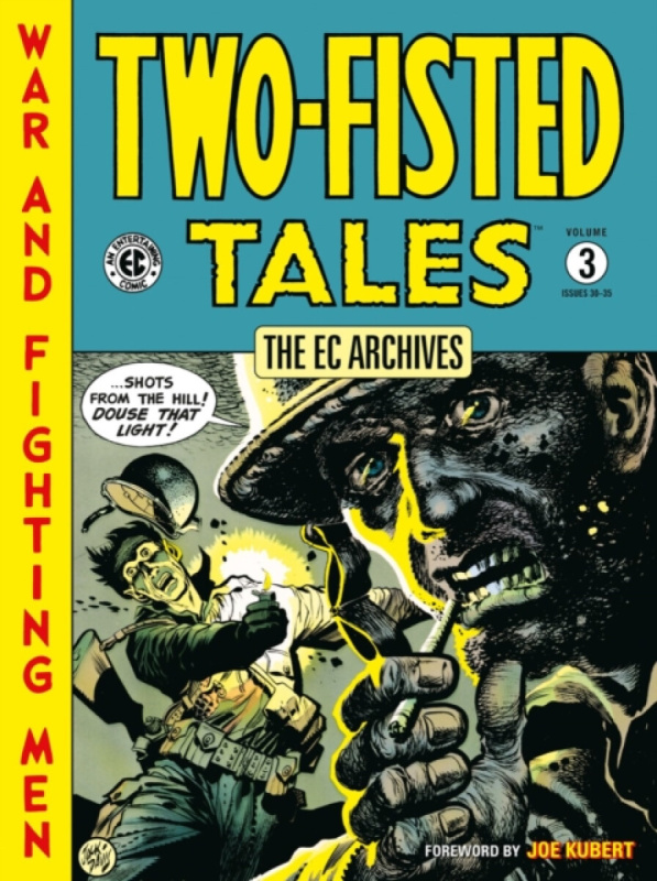 Dark Horse Comics,U.S. EC Archives: Two-Fisted Tales Volume 3 - Kurtzman, Harvey a Davis, Jack a Wood, Wally