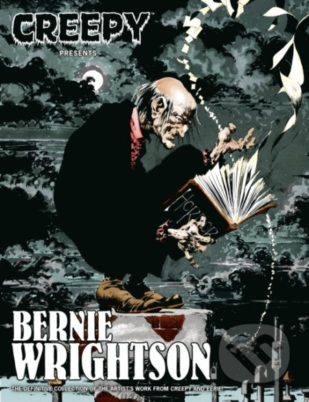 Creepy Presents: Bernie Wrightson - Bernie Wrightson, Bruce Jones - kniha z kategorie Komiksy