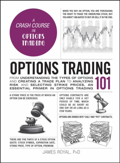 Adams Media Corporation Options Trading 101 - Royal, James, PhD