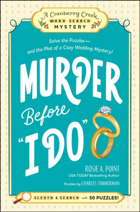Adams Media Corporation Murder Before "I Do": Book 3 - Point, Rosie A.