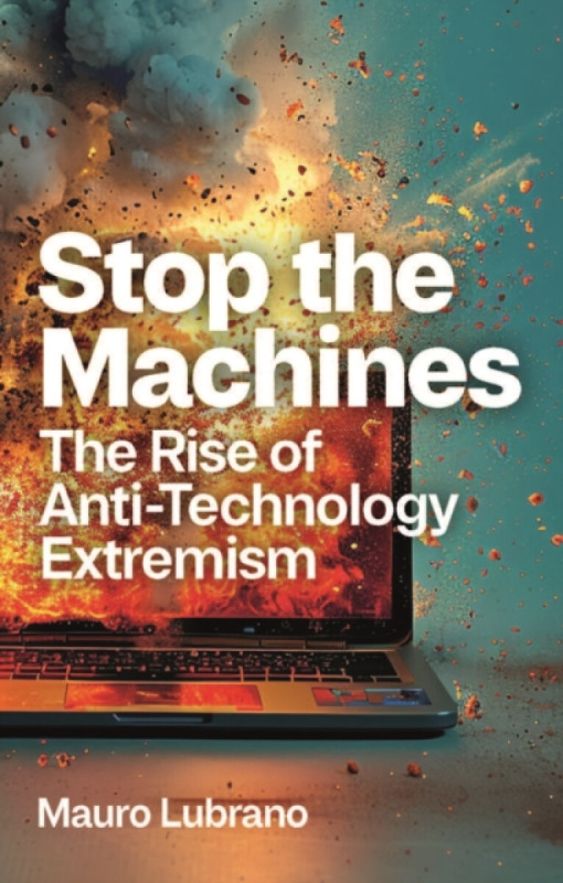John Wiley and Sons Ltd Stop the Machines - Lubrano, Mauro (University of Bath, UK)