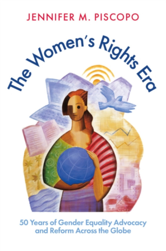 Polity Press Women's Rights Era - Piscopo, Jennifer