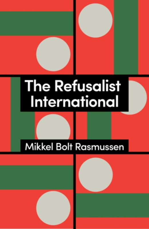 John Wiley and Sons Ltd Refusalist International - Rasmussen, Mikkel Bolt (University of Copenhagen, Denmark)