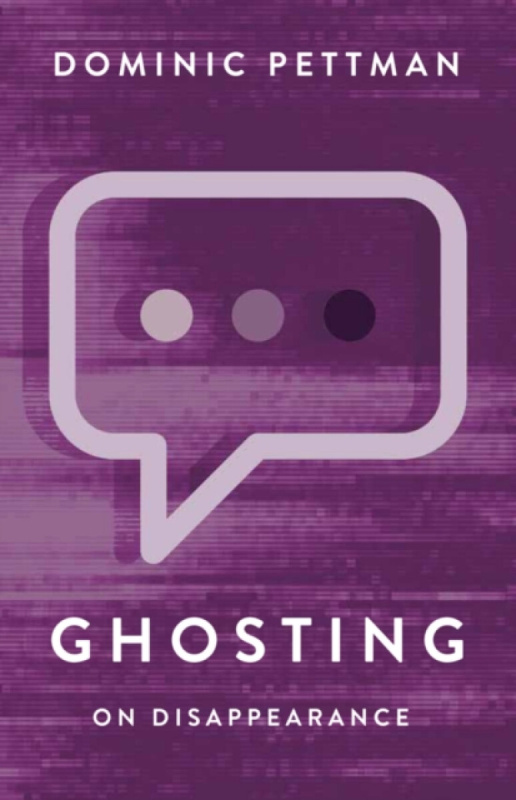 John Wiley and Sons Ltd Ghosting - Pettman, Dominic (The New School)