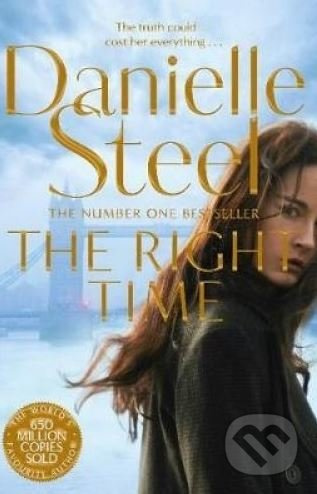 The Right Time - Danielle Steel - kniha z kategorie Společenská beletrie