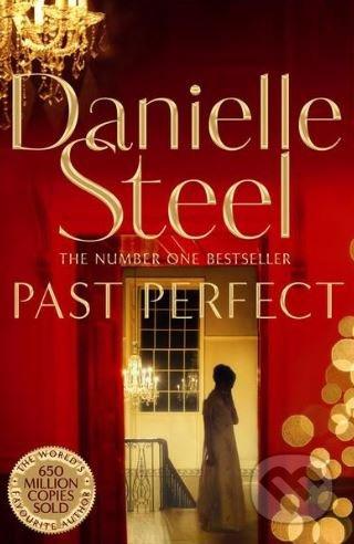Past Perfect - Danielle Steel - kniha z kategorie Společenská beletrie