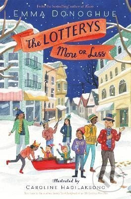 The Lotterys More or Less - Emma Donoghue