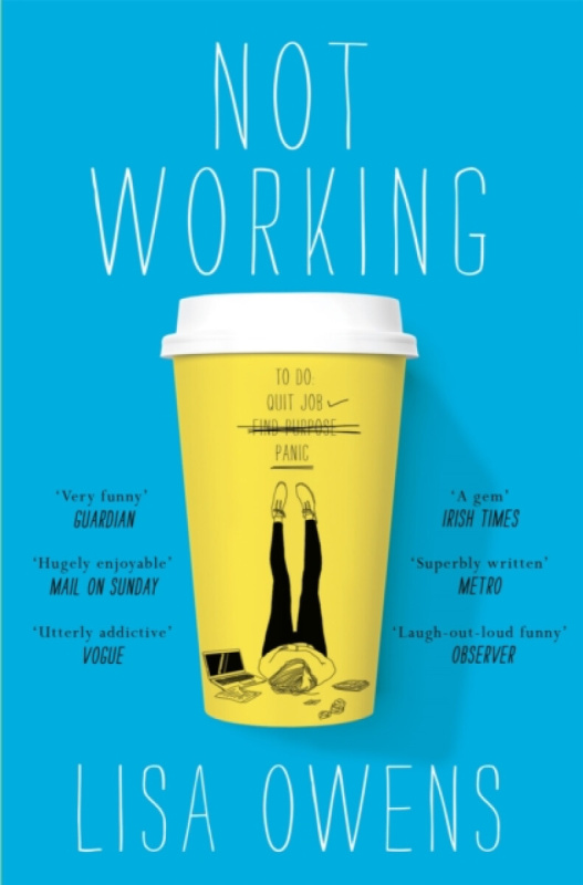 Not Working - Lisa Owens - kniha z kategorie Beletrie