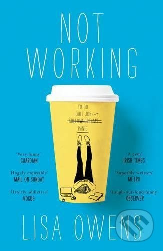 Not Working - Lisa Owens - kniha z kategorie Beletrie