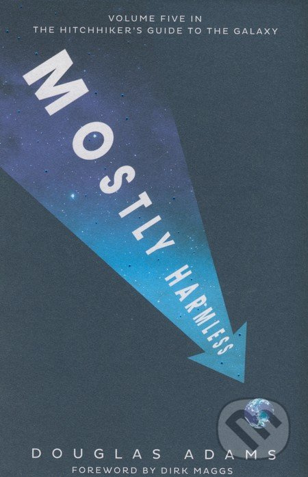 Mostly Harmless - Douglas Adams