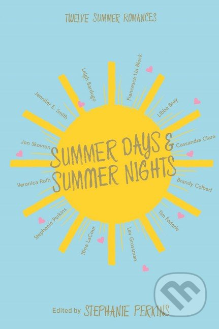 Summer Days and Summer Nights - Stephanie Perkins - kniha z kategorie Beletrie pro děti