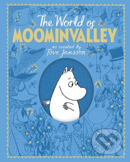 The World of Moominvalley - Tove Jansson, Philip Ardagh - kniha z kategorie Pohádky