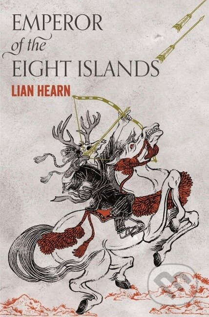 Hearn, L: Emperor of the Eight Islands - Lian Hearn - kniha z kategorie Fantasy