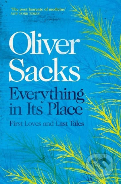 Everything in Its Place (First Loves and Last Tales) - kniha z kategorie Psychologie