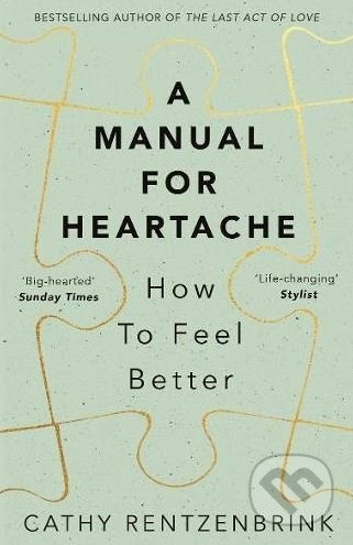 A Manual for Heartache - Cathy Rentzenbrink - kniha z kategorie Humanitní a společenské vědy