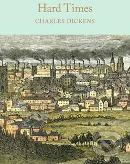 Hard Times - Charles Dickens